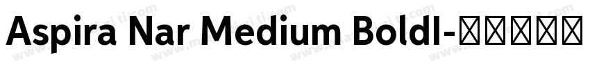 Aspira Nar Medium BoldI字体转换